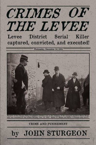 Crimes of the Levee: The Hunt for the Serial Strangler
