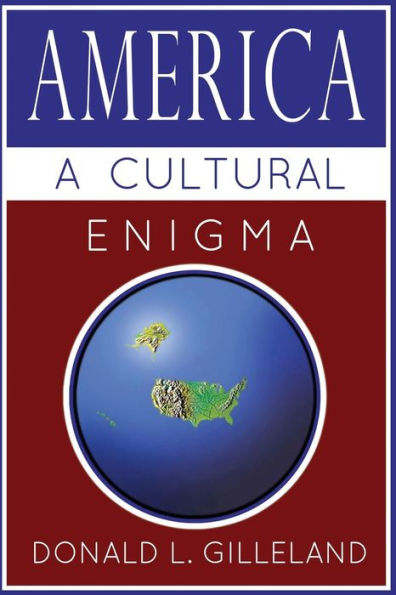 America: A Cultural Enigma