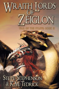 Title: Wraith Lords of Zeiglon, Author: Steve Stephenson