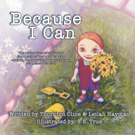 Title: Because I Can, Author: Thornton Cline