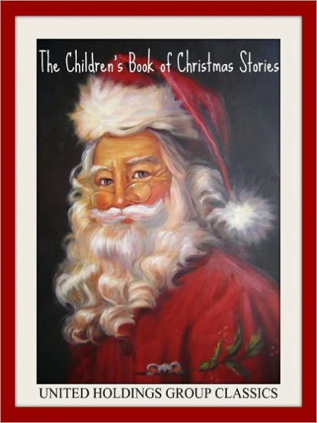 The Children's Book of Christmas Stories