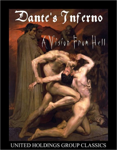 Dante's Inferno A Vision From Hell