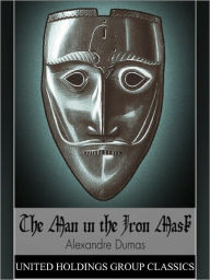 Title: The Man in the Iron Mask, Author: Alexandre Dumas