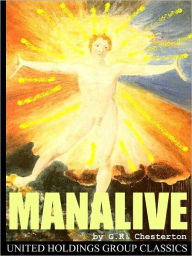 Title: Manalive, Author: G. K. Chesterton