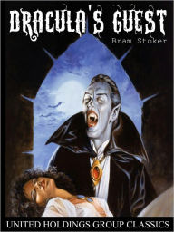 Title: Dracula's Guest, Author: Bram Stoker