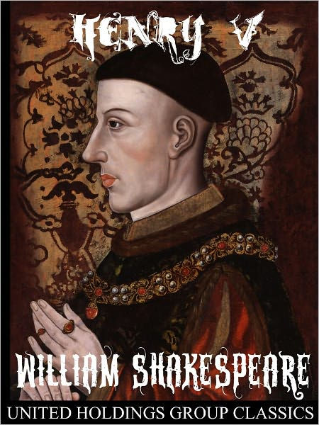 Henry V by William Shakespeare | eBook | Barnes & Noble®