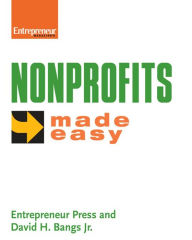Title: Nonprofits Made Easy: The Social Networking Toolkit for Business, Author: Entrepreneur Press
