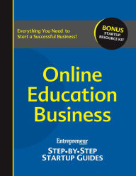 Title: Online Education Business: Step-by-Step Startup Guide, Author: Entrepreneur magazine