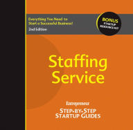 Title: Staffing Service: Step-by-Step Startup Guide, Author: Krista Turner