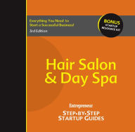 Title: Hair Salon and Day Spa: Step-by-Step Startup Guide, Author: Entrepreneur Media Inc.