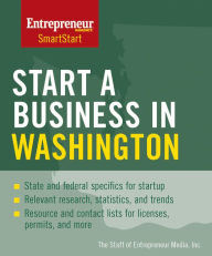 Title: Start a Business in Washington, Author: Entrepreneur Media Inc.