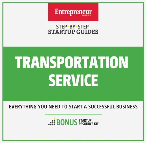 Transportation Service: Step-By-Step Startup Guide