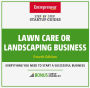 Lawn Care or Landscaping Business: Step-By-Step Startup Guide