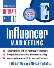 Title: Ultimate Guide to Influencer Marketing, Author: Eric Butow
