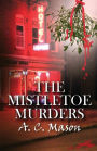 The Mistletoe Murders