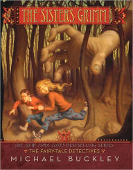 Title: The Fairy-Tale Detectives (Sisters Grimm Series #1), Author: Michael Buckley