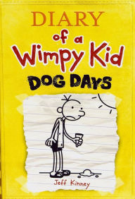 Title: Dog Days (Diary of a Wimpy Kid Series #4), Author: Jeff Kinney