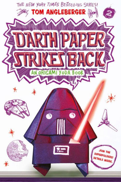 Darth Paper Strikes Back (Origami Yoda Series #2)