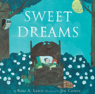 Title: Sweet Dreams, Author: Rose A. Lewis