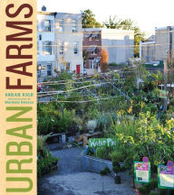 Title: Urban Farms, Author: Sarah C. Rich