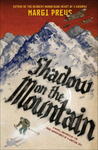 Title: Shadow on the Mountain, Author: Margi Preus