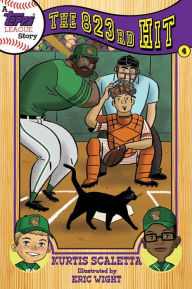 Title: The 823rd Hit (Topps League Series #4), Author: Kurtis Scaletta