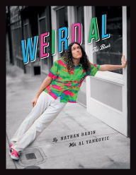 Title: Weird Al: The Book, Author: Nathan Rabin