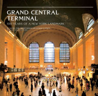 Title: Grand Central Terminal: 100 Years of a New York Landmark (PagePerfect NOOK Book), Author: Anthony W. Robins