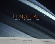 Title: Planetfall: New Solar System Visions (PagePerfect NOOK Book), Author: Michael Benson