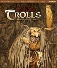 Title: Trolls, Author: Brian Froud