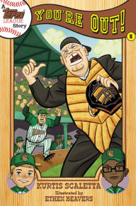 Title: You're Out! (Topps League Series #5), Author: Kurtis Scaletta
