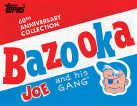 Title: Bazooka Joe and His Gang, Author: Talley Morse