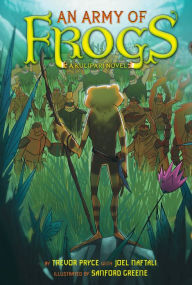 Title: An Army of Frogs (A Kulipari Novel #1), Author: Trevor Pryce