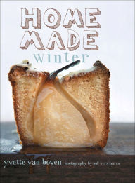 Title: Home Made Winter, Author: Yvette van Boven