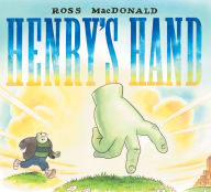 Title: Henry's Hand, Author: Ross MacDonald