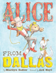 Title: Alice From Dallas, Author: Marilyn Sadler