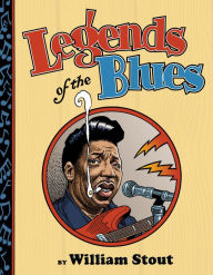 Title: Legends of the Blues (PagePerfect NOOK Book), Author: William Stout