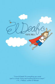 Title: El Deafo, Author: Cece Bell