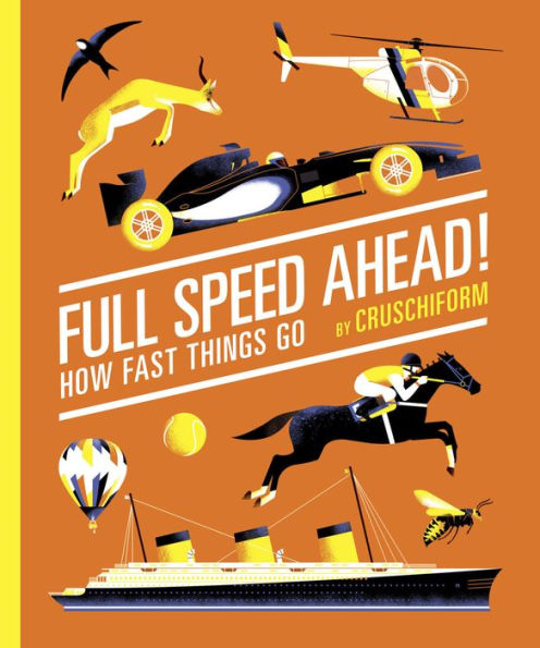 Full Speed Ahead!: How Fast Things Go
