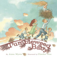 Title: Tumbleweed Baby, Author: Anna Myers