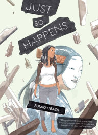 Title: Just So Happens, Author: Fumio Obata