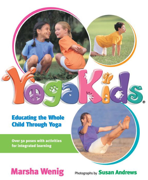 YogaKids: Educating The Whole Child Through Yoga