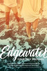 Title: Edgewater, Author: Courtney Sheinmel