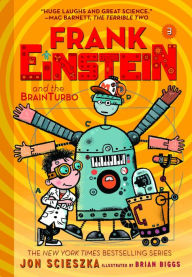 Title: Frank Einstein and the BrainTurbo (Frank Einstein Series #3), Author: Jon Scieszka