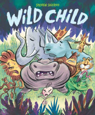 Title: Wild Child, Author: Steven Salerno