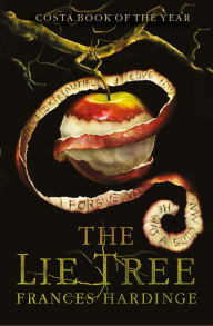 Title: The Lie Tree, Author: Frances Hardinge