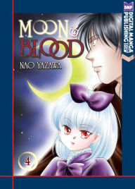 Title: Moon and Blood, Volume 4, Author: Nao Yazawa