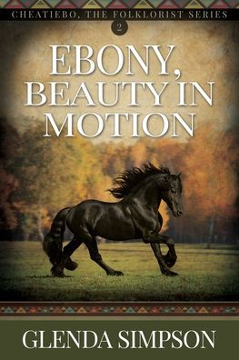 Ebony, Beauty in Motion: Volume 2