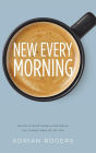 New Every Morning