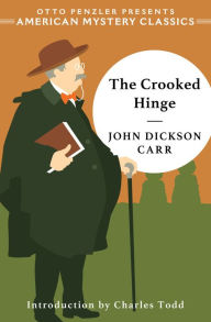Title: The Crooked Hinge, Author: John Dickson Carr